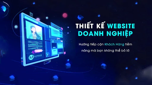 DOANH NGHIỆP THIẾT KẾ WEBSITE TRỌN GÓI, CHUYÊN NGHIỆP, UY TÍN, NHANH CHÓNG