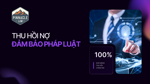 THU HỒI NỢ ĐÚNG PHÁP LUẬT