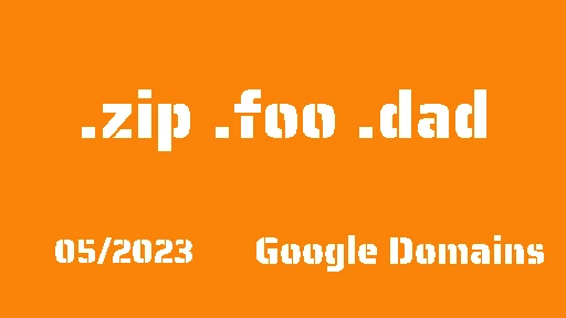 BÂY GIỜ BẠN CÓ THỂ MUA MIỀN .ZIP .FOO HOẶC .DAD TỪ GOOGLE