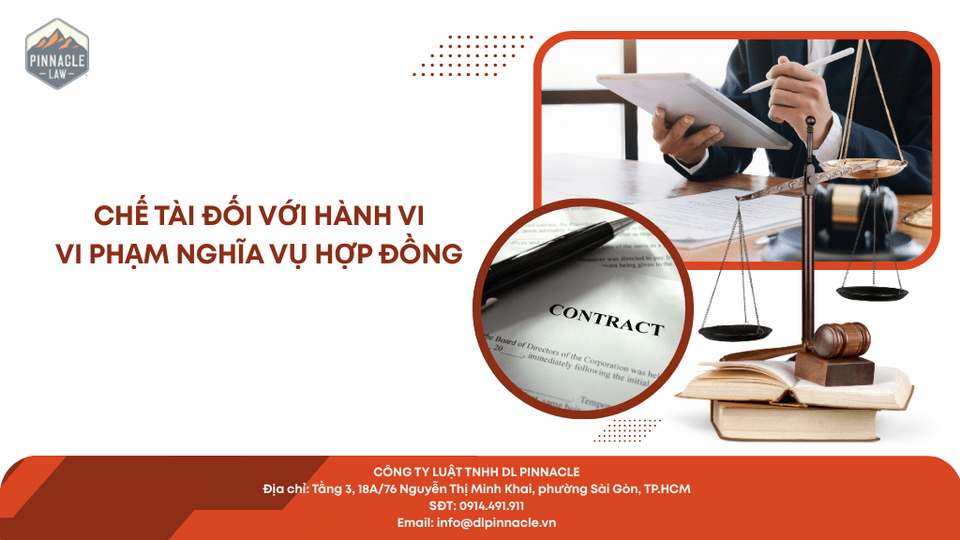 CHẾ TÀI ĐỐI VỚI HÀNH VI VI PHẠM NGHĨA VỤ HỢP ĐỒNG
