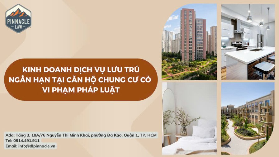 KINH DOANH DỊCH VỤ LƯU TRÚ NGẮN HẠN TẠI CĂN HỘ CHUNG CƯ CÓ VI PHẠM PHÁP LUẬT