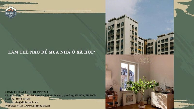 LÀM THẾ NÀO ĐỂ MUA NHÀ Ở XÃ HỘI?