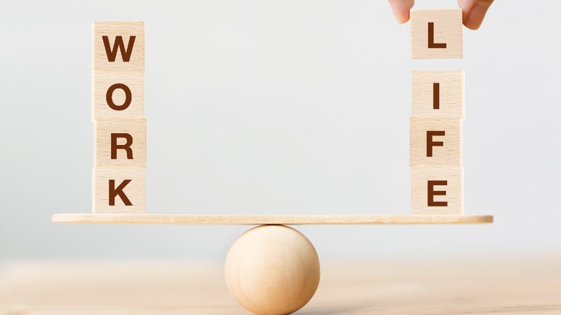 BETTER WORK-LIFE BALANCE